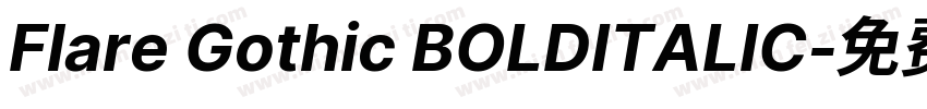 Flare Gothic BOLDITALIC字体转换